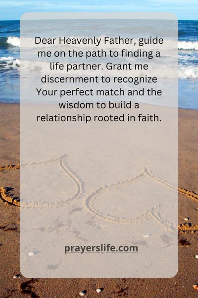 A Prayer For Divine Guidance In Finding A Life Partner