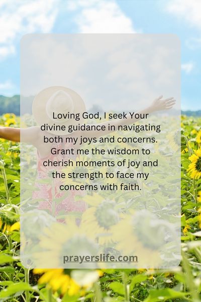 A Prayer For Finding Joy Amidst Lifes Concerns