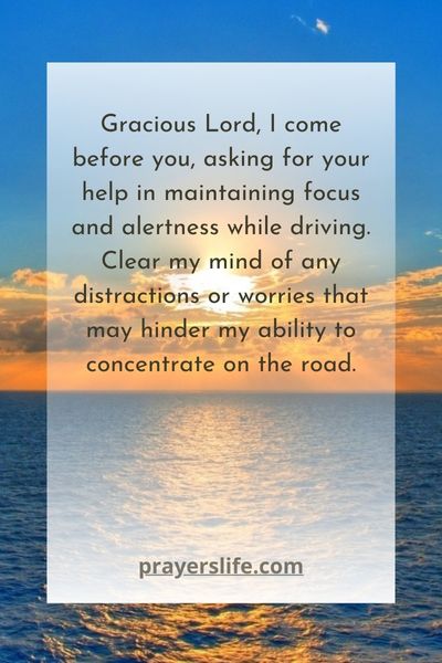 A Prayer For Focus And Alertness
