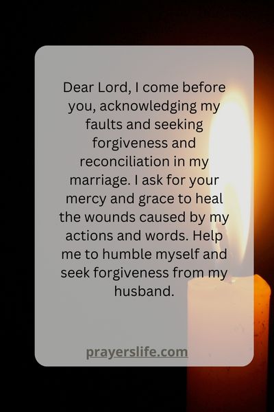 A Prayer For Forgiveness And Reconciliation In Our Marriage
