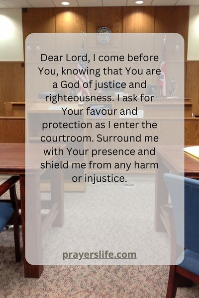 A Prayer For God'S Favor And Protection During The Court Hearing