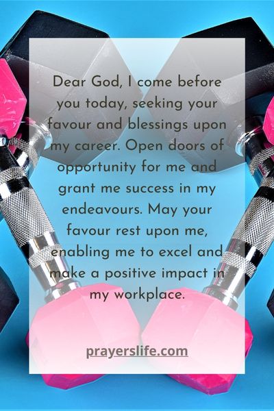 A Prayer For God'S Favour And Blessings In My Career