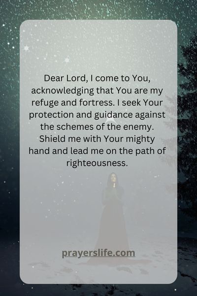 A Prayer For God'S Protection And Guidance Against The Enemy'S Schemes