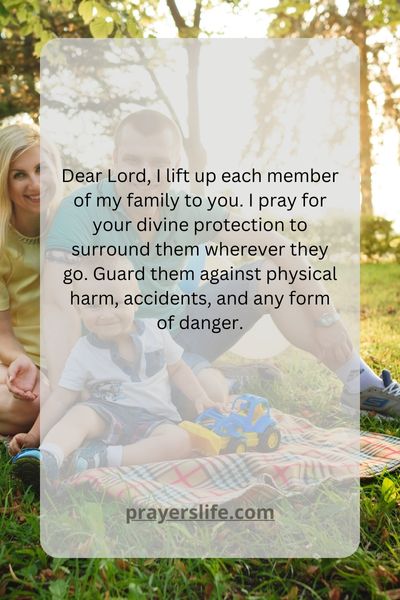 A Prayer For Gods Protection Over Every Family Member