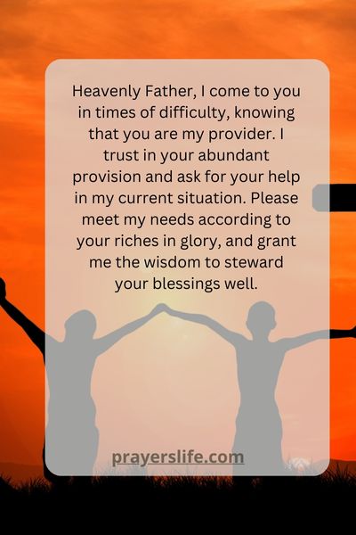 A Prayer For Gods Provision In Challenging Times