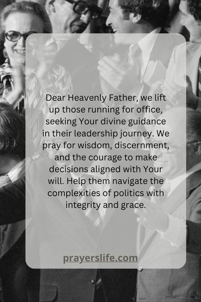 A Prayer For Guidance In Political Leadership