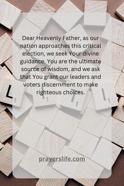 A Prayer For Guidance In The Election