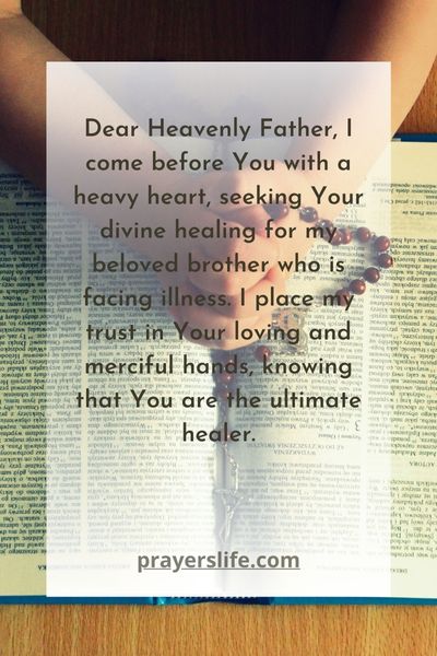 A Prayer For Healing My Brother