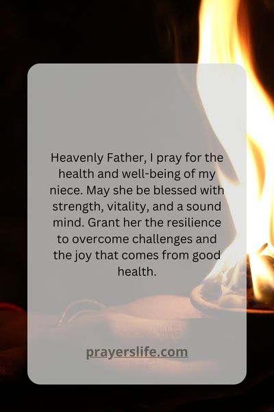 A Prayer For Health And Well-Being For My Niece