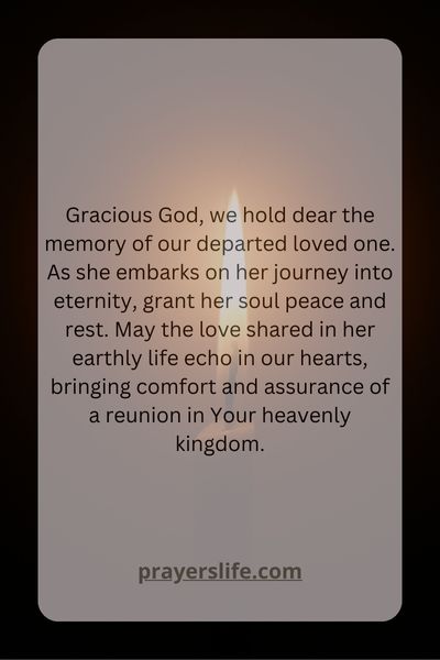 A Prayer For Her Peaceful Journey