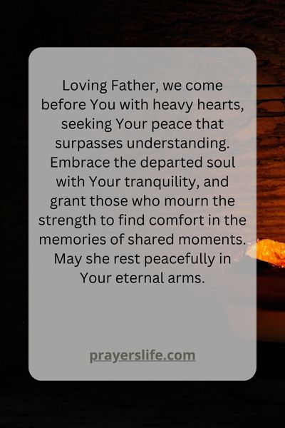 A Prayer For Her Tranquil Rest