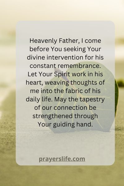 A Prayer For His Constant Remembrance
