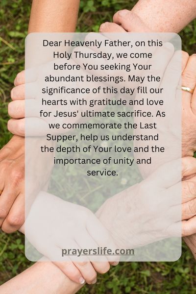 A Prayer For Holy Thursday Blessings