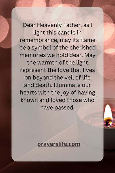 A Prayer For Illuminating Memories