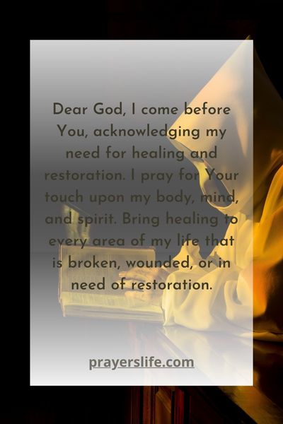 A Prayer For Losing God'S Healing And Restoration In The Morning