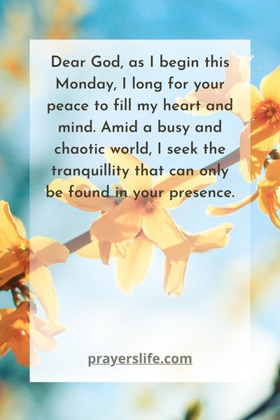 A Prayer For Monday Peace