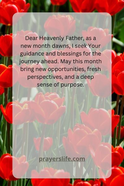 A Prayer For New Beginnings In The New Month