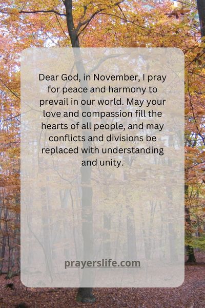 A Prayer For Peace And Harmony In November 1