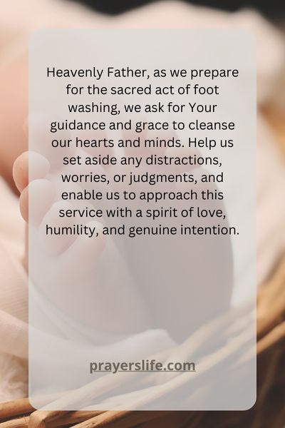 A Prayer For Preparing Your Heart For A Foot Washing Service