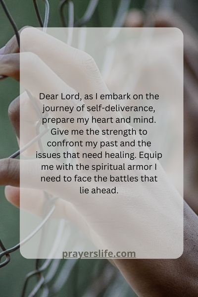 A Prayer For Preparing For Self Deliverance