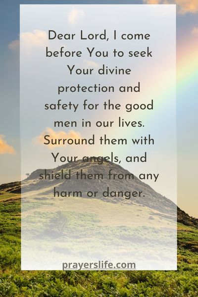 A Prayer For Protection And Safety For A Good Man