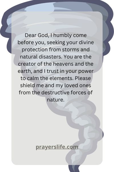 A Prayer For Protection From Storms And Natural Disasters
