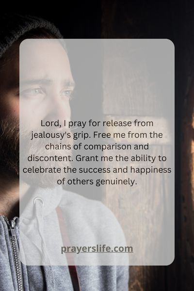 A Prayer For Release From Jealousys Grip