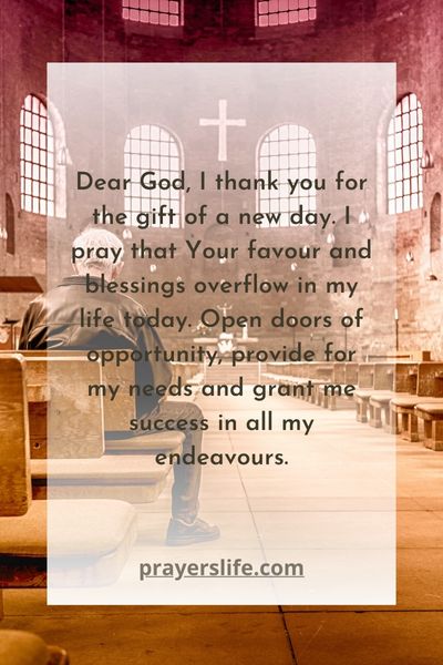 A Prayer For Releasing God'S Favour And Blessings In The Morning