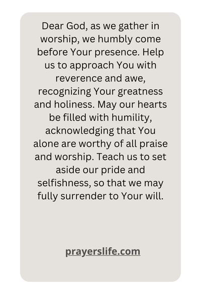 A Prayer For Reverence And Humility In Worship 1