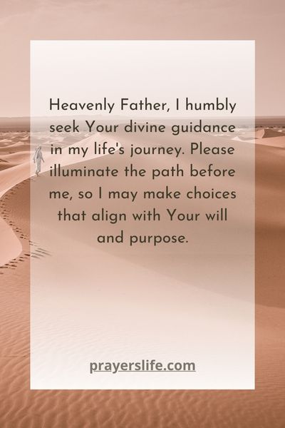 A Prayer For Seeking Divine Guidance In Your Journey