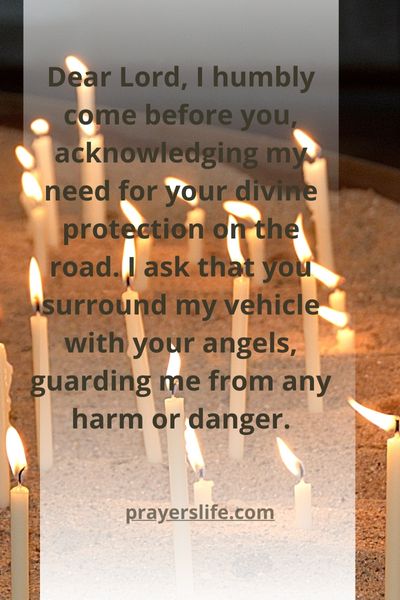 A Prayer For Seeking Divine Protection On The Road