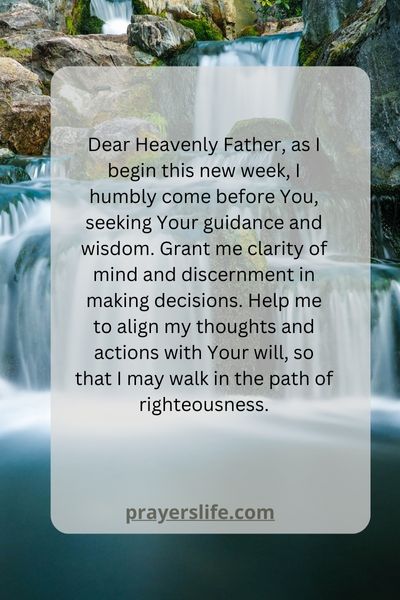 A Prayer For Seeking Guidance And Wisdom For The Week Ahead