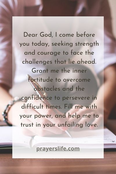 A Prayer For Strength And Courage