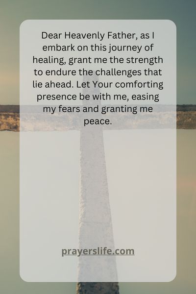 A Prayer For Strength And Healing On The First Day Of Chemo