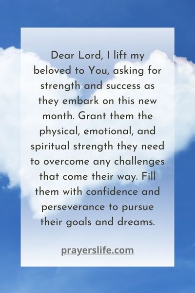 A Prayer For Strength And Success For My Love In The New Month