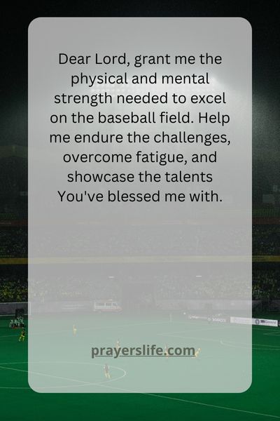 A Prayer For Strength On The Baseball Field