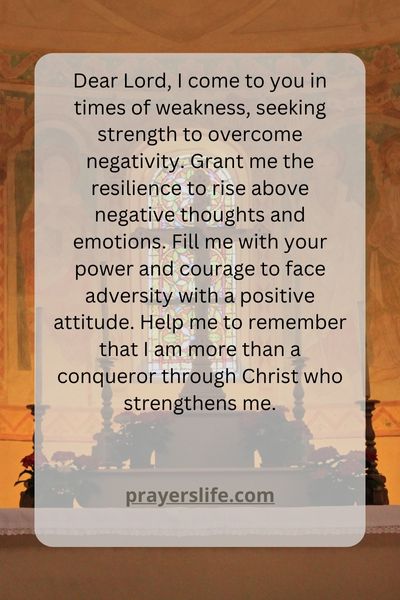 A Prayer For Strength To Overcome Negativity