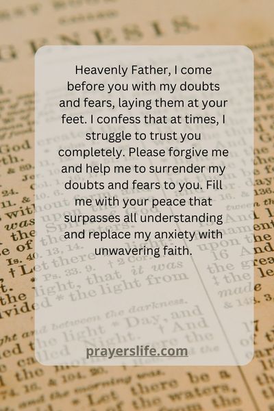 A Prayer For Surrendering Our Doubts And Fears To God