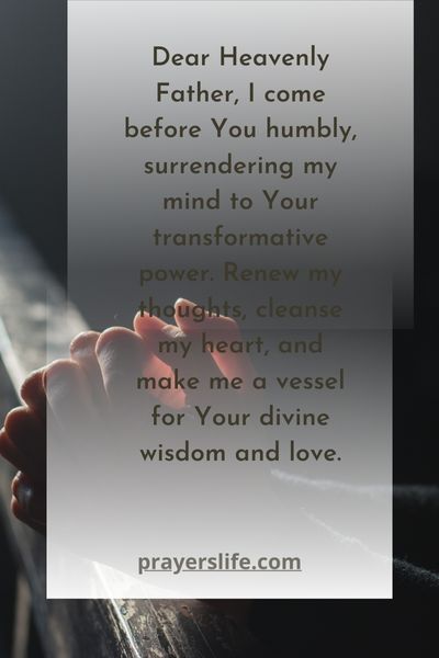 A Prayer For Surrendering To God'S Transformative Power