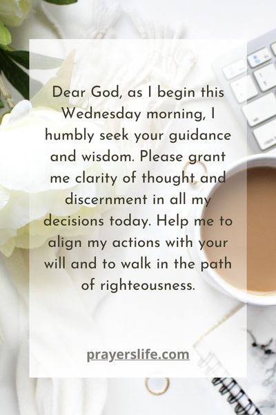 A Prayer For Wednesday Guidance And Wisdom