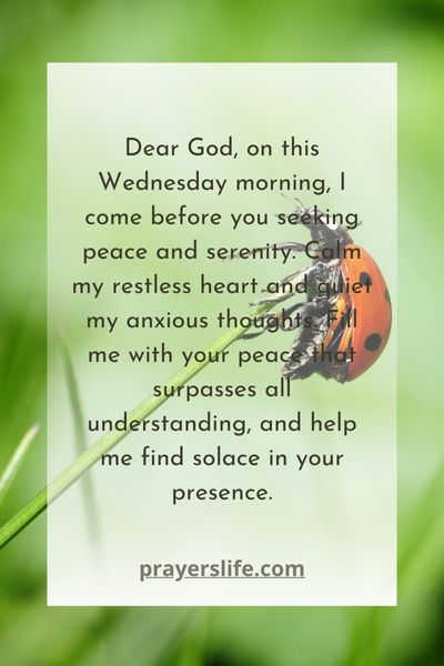 A Prayer For Wednesday Peace And Serenity