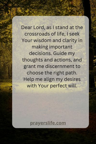 A Prayer For Wisdom And Clarity In Making Important Decisions