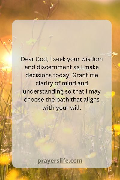 A Prayer For Wisdom And Discernment In Decision Making