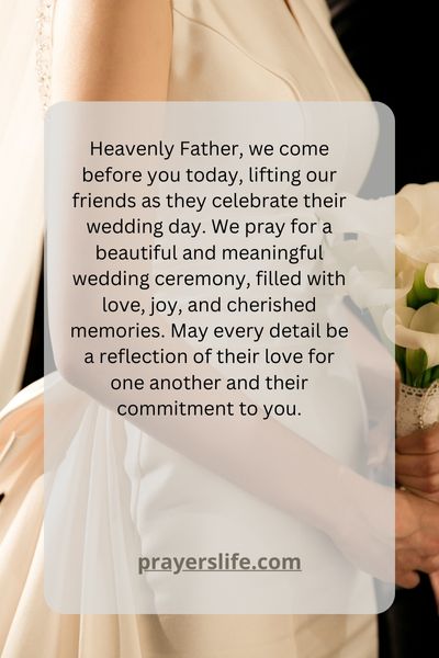 A Prayer For A Beautiful And Meaningful Wedding Ceremony