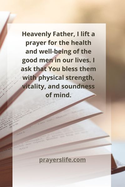 A Prayer For A Good Man'S Health And Well-Being