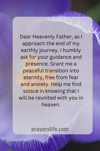 A Prayer For A Peaceful Transition Into Eternity