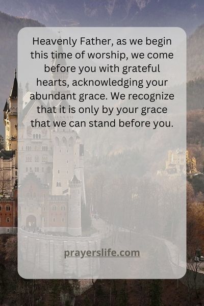 A Prayer For A Worshipful Start