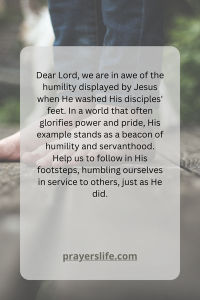 A Prayer For The Humility Of Christ In Foot Washing