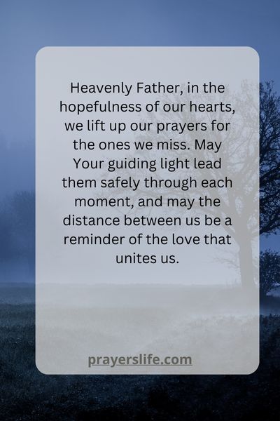 A Prayer For The Ones We Miss