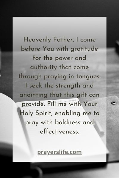A Prayer For The Power Of Praying In Tongues